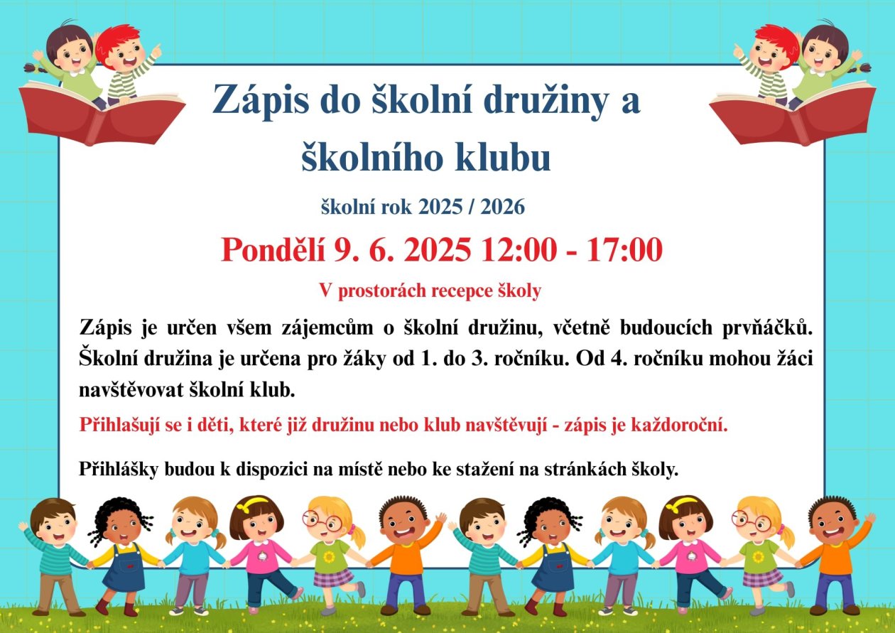 Zápis do školního klubu a školní družiny 9.6.2025